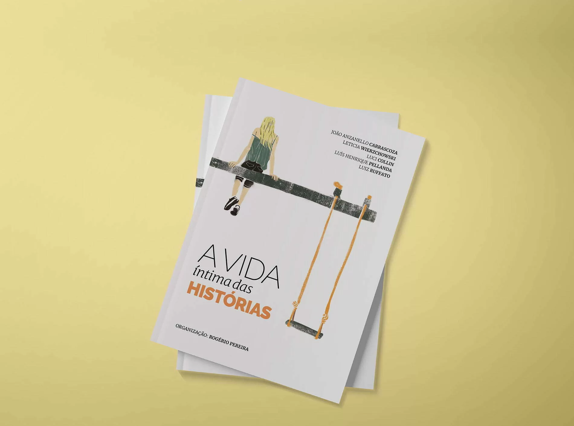 Livro A Vida Íntima das Histórias